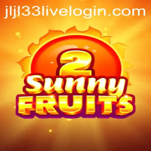 Discovering SunnyFruits2: A Look into Its World and the Influence of jljl33 live